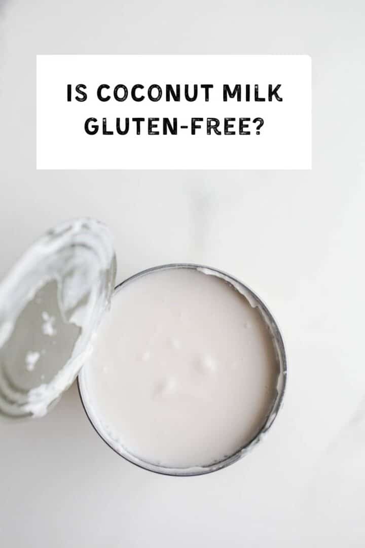 Is Coconut Milk GlutenFree? Salted Plains